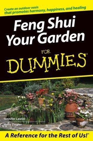 Feng Shui Your Garden For Dummies Paperback - January 30, 2004