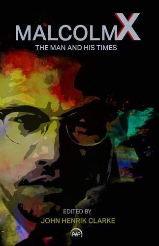 Malcolm X: The Man and His Times Paperback – September 1, 1991
