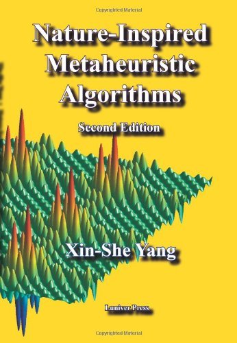 Nature-Inspired Metaheuristic Algorithms: Second Edition Paperback – July 25, 2010