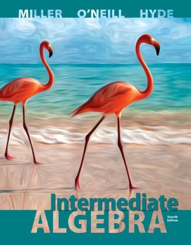Intermediate Algebra, 4th Edition Hardcover - January 3, 2013
