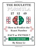 The Roulette Formula: How to Predict the Exact Number Paperback – December 16, 2005