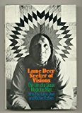 Lame Deer: Seeker of visions, The life of a Sioux Medicine man. Hardcover August 7, 1972