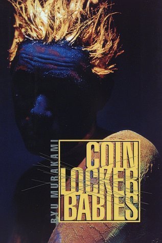 Coin Locker Babies Hardcover June, 1995