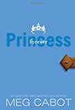 Princess Diaries, Volume X: Forever Princess Paperback December 29, 2009