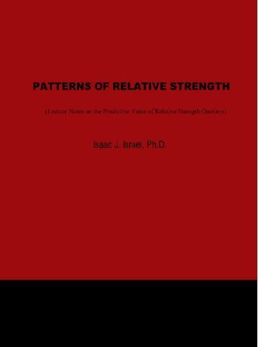 Patterns of Relative Strength Paperback - August 17, 2007