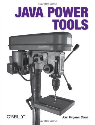 Java Power Tools Paperback May 2, 2008