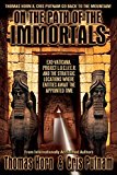 On the Path of the Immortals: Exo-Vaticana, Project L. U. C. I. F. E. R. , and the Strategic Locations Where Entities Await the Appointed Time Paperback June 1, 2015