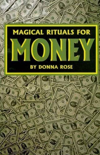 Magical Rituals for Money Paperback - March 20, 2007