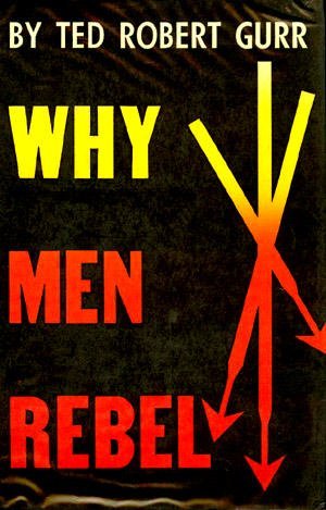 Why Men Rebel Hardcover - June, 1969