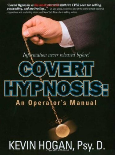 Covert Hypnosis: An Operator's Manual Paperback - January 9, 2006