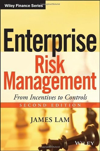 Enterprise Risk Management: From Incentives to Controls Hardcover February 10, 2014