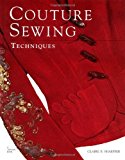 Couture Sewing Techniques, Revised and Updated Hardcover - December 27, 1993