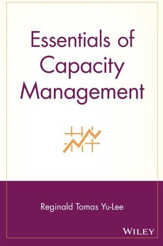 Essentials of Capacity Management by Yu-Lee, Reginald Tomas 1st edition (2002) Paperback