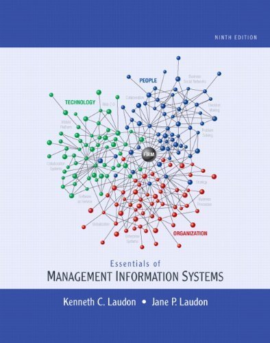 Essentials of Management Information Systems by Laudon, Kenneth C., Laudon, Jane 9th edition (2011) Paperback