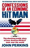 Confessions of an Economic Hit Man by Perkins, John New edition (2006) Paperback