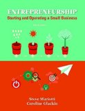Entrepreneurship: Starting and Operating A Small Business (4th Edition) by Mariotti, Steve, Glackin, Caroline 4th edition (2015) Paperback