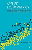 Applied Econometrics: A Modern Approach Using Eviews and Microfit Revised Edition by Asteriou, Dimitrios, Hall, Stephen G. 1st edition (2007) Paperback