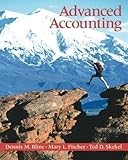 Advanced Accounting by Bline, Dennis M., Fischer, Mary L., Skekel, Ted D. 1st edition (2004) Paperback