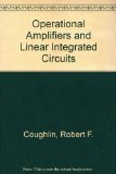 Operational Amplifiers and Linear Integrated Circuits, Second Edition by Robert F. Coughlin, Frederick F. Driscoll 2nd edition (1982) Hardcover