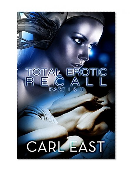 Total Erotic Recall Part 1 and 2