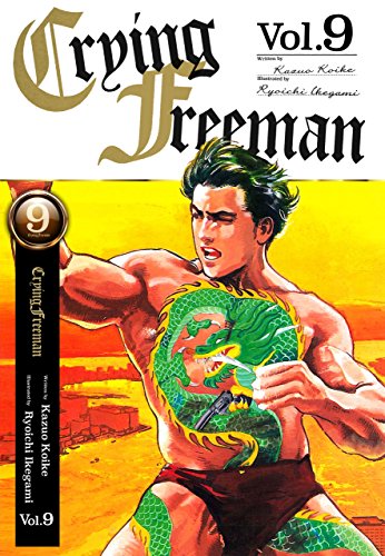 Crying Freeman Vol.9