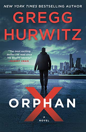 Orphan X: A Novel