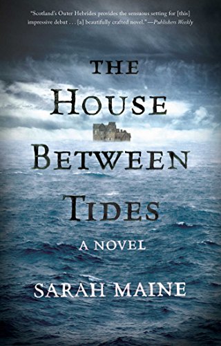 Book Cover The House Between Tides: A Novel