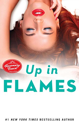 Book Cover Up in Flames: A Rosemary Beach Novel (The Rosemary Beach Series Book 13)