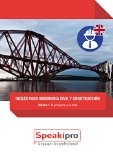 Inglés para Ingeniería Civil y Construcción (Unidad 1): El Proyecto y la Obra (Speakipro - Inglés para Ingeniería Civil y Construcción) (Spanish Edition)