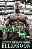 Berserker's Rage (SmokeJumpers Book 2)