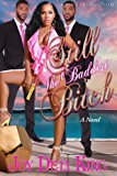 Still The Baddest Bitch (Bitch Series) by Joy Deja King (2014) Paperback