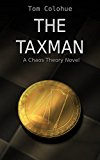 The Taxman (Chaos Theory Book 2)