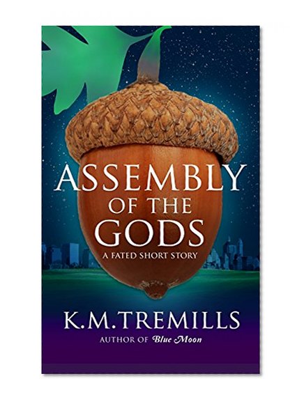 Assembly of the Gods: A Fated Tale (short story)