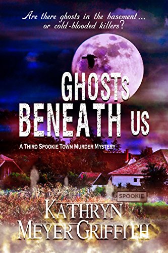 Book Cover Ghosts Beneath Us (Spookie Town Murder Mysteries Book 3)