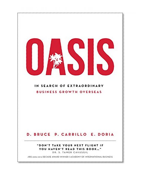 Oasis: In Search of Extraordinary Business Growth Overseas
