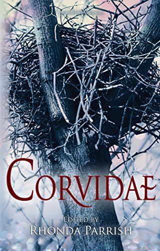 Corvidae (Rhonda Parrish's Magical Menageries Book 2)