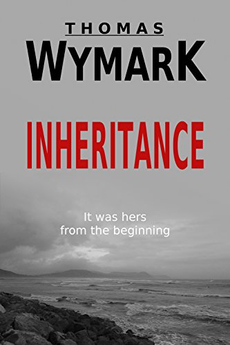 Inheritance: A Psychological Mystery and Suspense Thriller