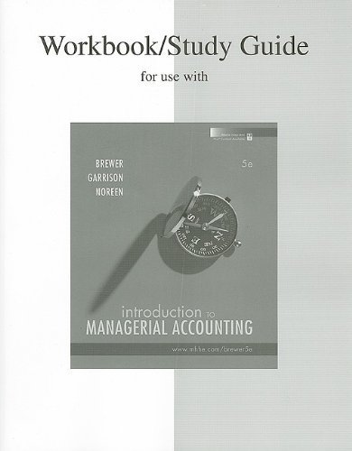 Study Guide/Workbook to accompany Intro to Managerial Accounting Paperback September 8, 2009
