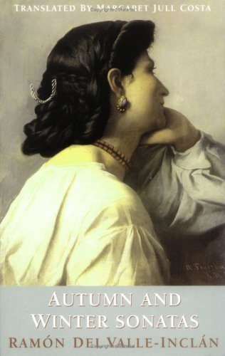 Autumn & Winter Sonatas: The Memoirs of Marquis of Bradomin (Empire of the Senses) Paperback September, 1998