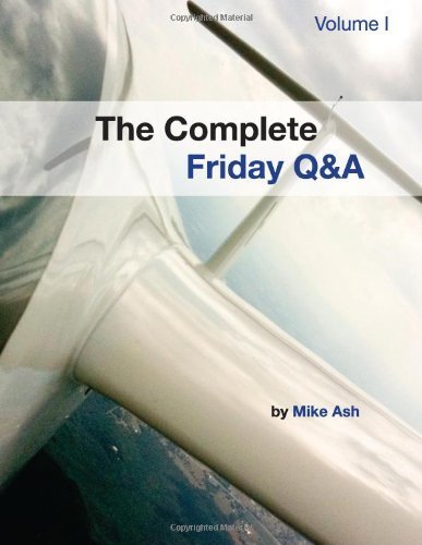 The Complete Friday Q&A: Volume I Paperback July 2, 2011