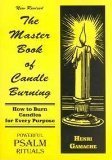 The Master Book of Candle Burning: How to Burn Candles for Every Purpose Paperback October 2, 1998