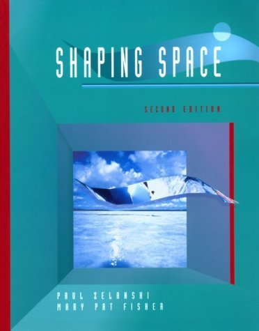 Shaping Space: The Dynamics of Three-Dimensional Design Paperback October 31, 1995