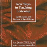 New Ways in Teaching Listening 2nd edition by David Nunan, Linsday Miller (1995) Paperback