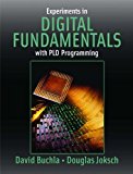 Experiments in Digital Fundamentals with PLD Programming 1st edition by Buchla, David M., Joksch, Doug (2005) Paperback