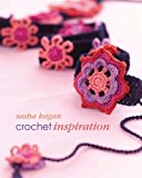 Crochet Inspiration Hardcover June 1, 2007