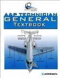 A&P Technician General Textbook Paperback 2009