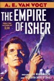 The Empire of Isher (The Weapon Makers and The Weapon Shops of Isher) Hardcover 1994