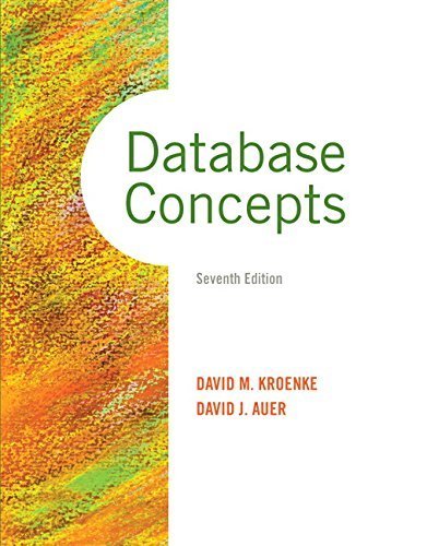 Database Concepts (7th Edition) Paperback August 11, 2014