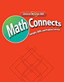 Math Connects: Concepts, Skills, and Problems Solving, Course 1, Skills Practice Workbook (Math Connects: Course 1) 1st edition by McGraw-Hill Education (2008) Paperback