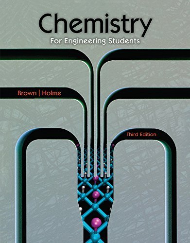 Chemistry for Engineering Students 3rd edition by Brown, Larry, Holme, Tom (2014) Loose Leaf